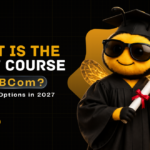 What Is the Best Course After BCom? Top Career Options in 2027