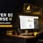 Power BI Course in Chandigarh: Fees, Syllabus & Career Scope